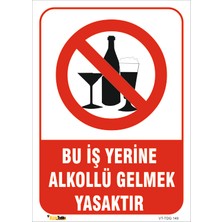 Vizyon Trafik Alkollü Gelmek Yasaktır