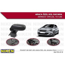 Niken Peugeot 308 2007-2013 Kolçak Araca Özel Kol Dayama Siyah