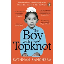The Boy With The Topknot: A Memoir Of Love, Secrets And Lies