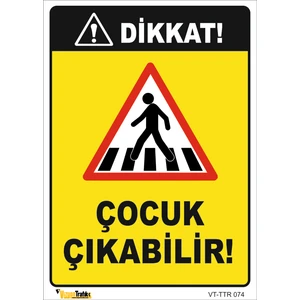 Vizyon Trafik Dikkat Çocuk Çıkabilir