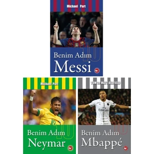 Beyaz Balina Yayınları Benim Adım Serisi Futbolcular 3 Kitap Set / Messi - Neymar - Mbappe