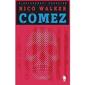 Çömez - Nico Walker