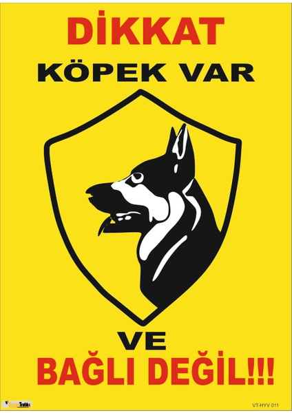 Dikkat Köpek Var