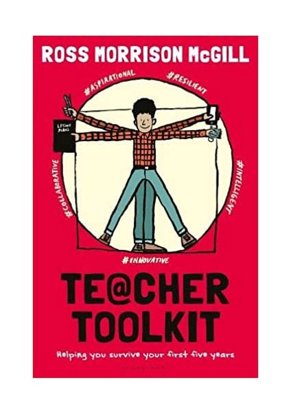 Teacher Toolkit Helping You Survive Your First Five Years