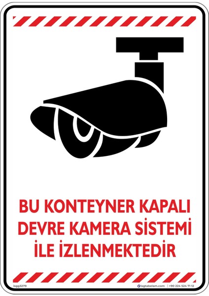 Bu Konteyner Kapalı Devre Kamera Sistemi İle İzlenmektedir v2/25x35cm/Etiket
