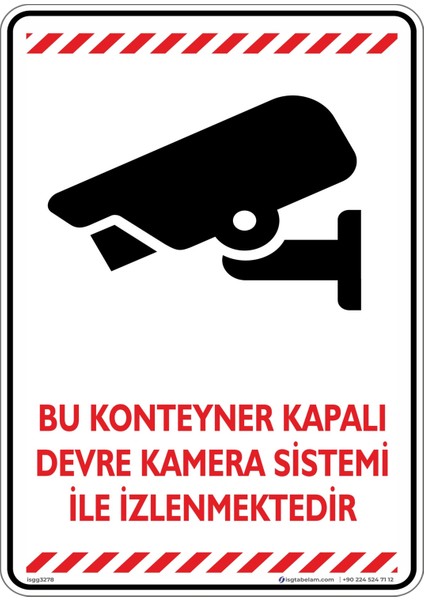 Bu Konteyner Kapalı Devre Kamera Sistemi İle İzlenmektedir v3/25x35cm/Etiket