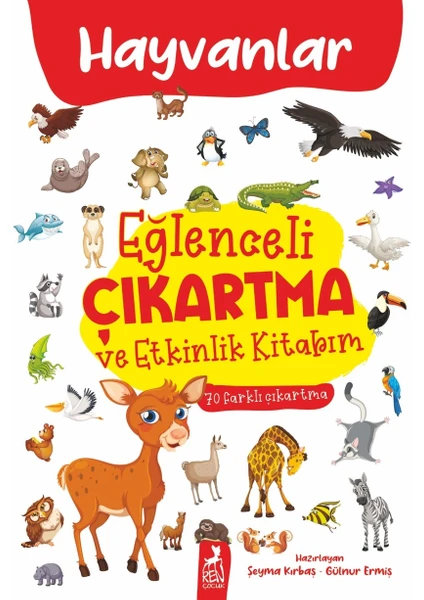 Eğlenceli Çıkartma ve Etkinlik Kitabım - Hayvanlar