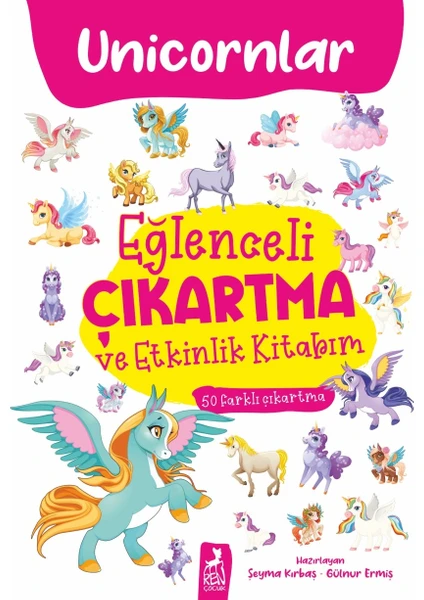 Eğlenceli Çıkartma ve Etkinlik Kitabım - Unicornlar