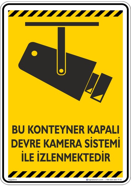 Bu Konteyner Kapalı Devre Kamera Sistemi İle İzlenmektedir v1-2/25x35cm/Etiket