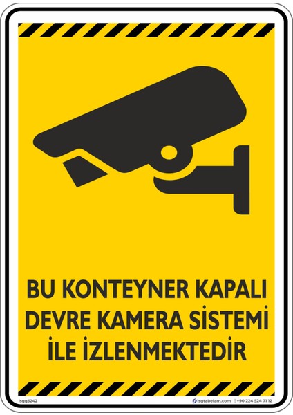 Bu Konteyner Kapalı Devre Kamera Sistemi İle İzlenmektedir v3-2/25x35cm/Etiket