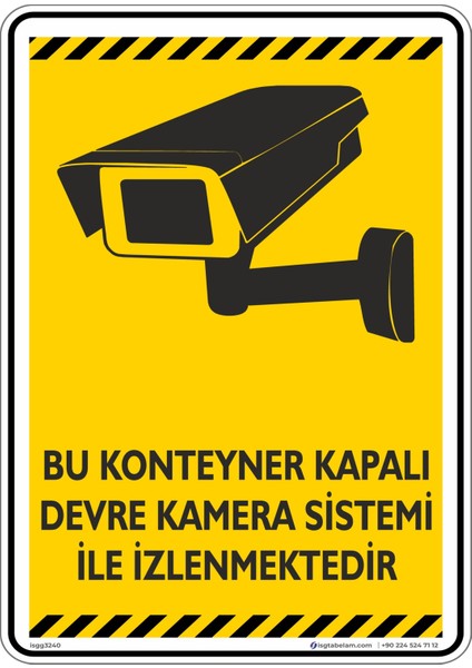 Bu Konteyner Kapalı Devre Kamera Sistemi İle İzlenmektedir v5-2/25x35cm/Etiket