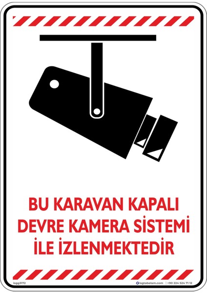 Bu Karavan Kapalı Devre Kamera Sistemi İle İzlenmektedir/25x35cm/Etiket