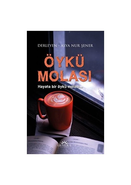 Öykü Molası - Asya Nur Şener