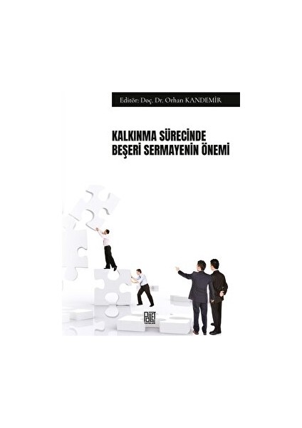 Kalkınma Sürecinde Beşeri Sermayenin Önemi - Orhan Kandemir