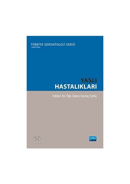 Yaşlı Hastalıkları