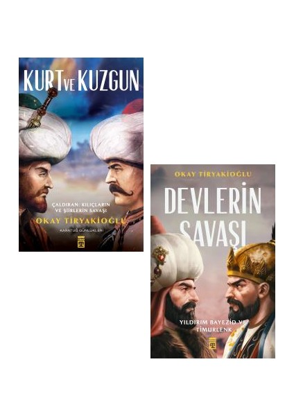Kurt ve Kuzgun - Devlerin Savaşı - Okay Tiryakioğlu - 2'li Tarihi Roman Seti