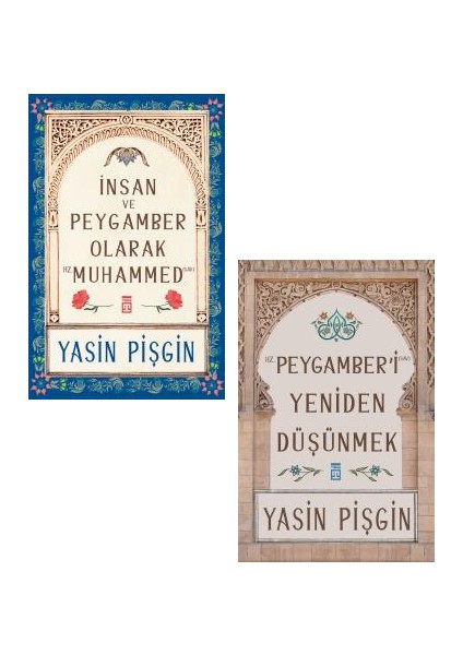 Yasin Pişgin 2 Kitap Set / Insan ve Peygamber Olarak Hz. Muhammed - Hz. Peygamber'i Yeniden Düşünmek