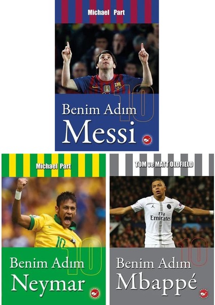 Benim Adım Serisi Futbolcular 3 Kitap Set / Messi - Neymar - Mbappe