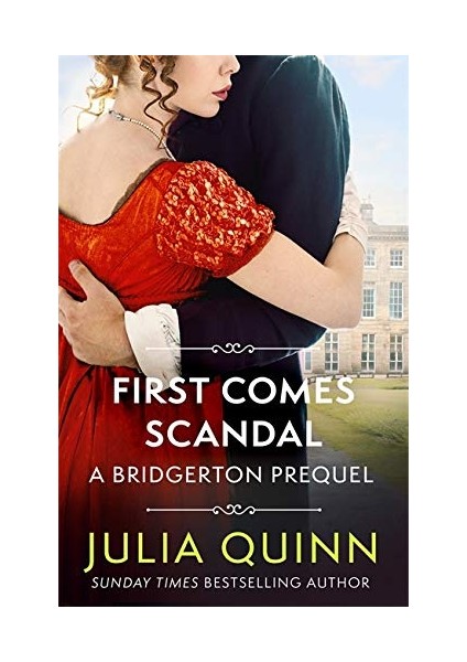 First Comes Scandal: A Bridgerton Prequel (The Rokesbys) fiyatları