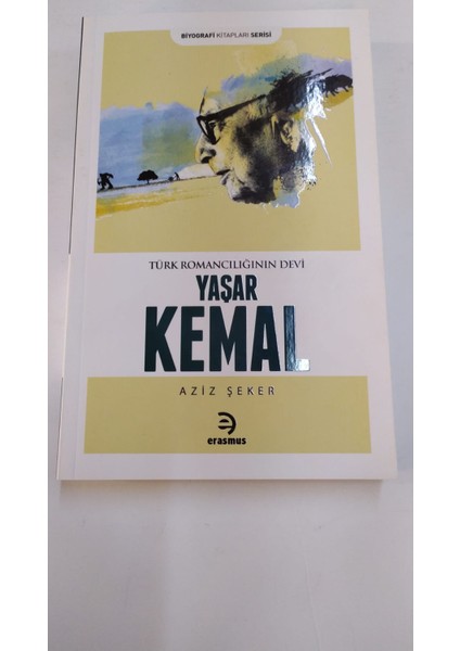 Türk Romancılığının Devi Yaşar Kemal