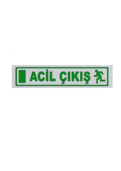 Acil Çıkış Sticker - Acil Çıkış Fosforlu Sticker