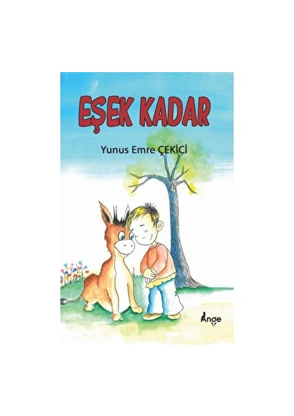 Ange Yayınları Eşek Kadar