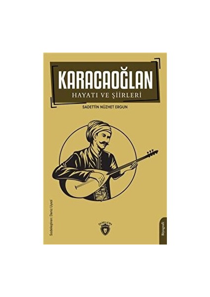 Karacaoğlan Hayatı ve Şiirleri