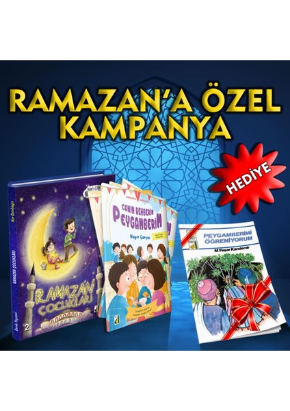Canım Rehberim Peygamberim & Ramazan Çocukları & Peygamberimi Öğreniyorum