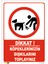 Köpeklerinizin Dışkılarını Toplayınız 1