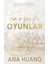 Çarpık Oyunlar - Ana Huang 1