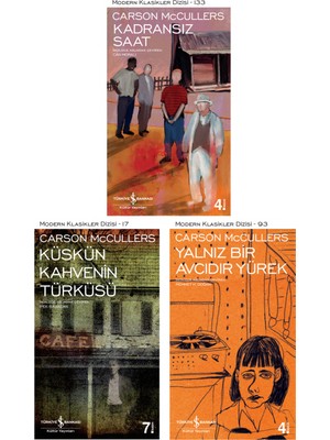 Kadransız Saat - Küskün Kahvenin Türküsü - Yalnız Bir Avcıdır Yürek -  Carson Mccullers