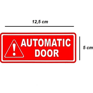 Automatıc Door Sticker - Otomatik Kapı Ingilizce Sticker