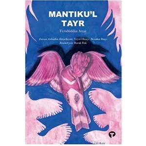 Mantıku’l Tayr - Feridüddin Attar