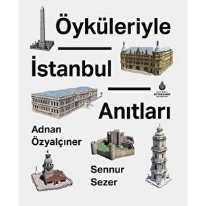 Öyküleriyle  Anıtları