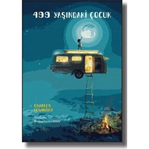 499 Yaşındaki Çocuk - Charles Lewinsky