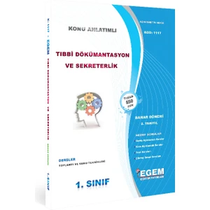 Egem Eğitim Yayınları 1. Sınıf Tıbbi Dokümantasyon ve Sekreterlik Konu Anlatımlı Soru Bankası Bahar Dönemi (2. Yarıyıl)