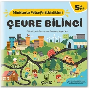 Floki Çocuk, 5+ Yaş - ÇEVRE BİLİNCİ - Miniklerle Felsefe Etkinlikleri - Çocuk gelişimi  eğitici aktiviteler
