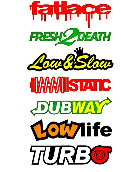 Fatlace - Dubway - Lowlifee - Turbo - Lowlife Çoklu Sticker