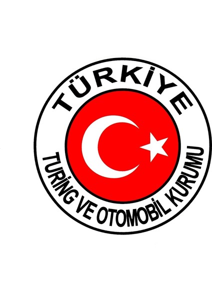 Etiketçilere Özel Sticker Türkiye Turing ve Otomobil Kurumu Sticker - Otomobil Kurumu Sticker