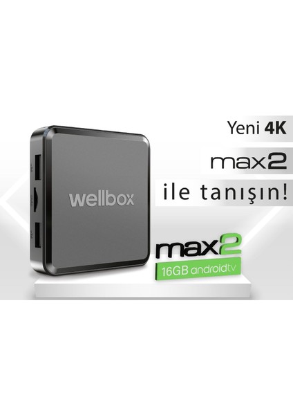 Android 12 Wellbox Max2 Android TV Box TVbox IpTV Media Player 2gb Ram 16GB Hafıza Android 12