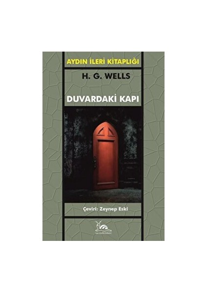 Duvardaki Kapı - H. G. Wells