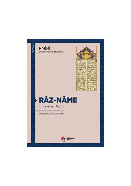 Raz-Name (Inceleme-Metin) - Mehmed Bey b. Musa Paşa