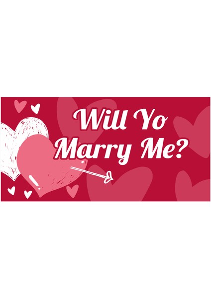 Evlilik Teklifi Will You Marry Me Pembe Kalpli Afiş Pankart