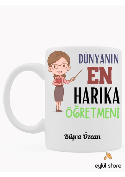 Dünyanın En Harika Öğretmeni Kişiye Özel İsim Yazılı Baskılı Kupa Bardak-Öğretmenler Günü Hediyesi