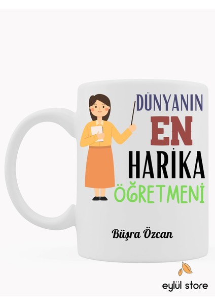 Dünyanın En Harika Öğretmeni Kişiye Özel İsim Yazılı Baskılı Kupa Bardak-Öğretmenler Günü Hediyesi