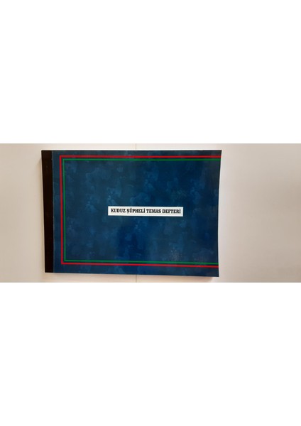 Kuduz Şüpheli Temas Defteri