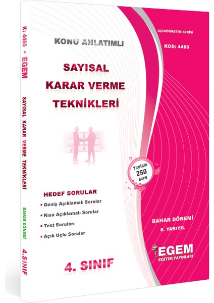 Egem Eğitim Yayınları Sayısal Karar verme Teknikleri Konu Anlatımlı Soru Bankası- Bahar Dönemi(8. Yarıyıl)