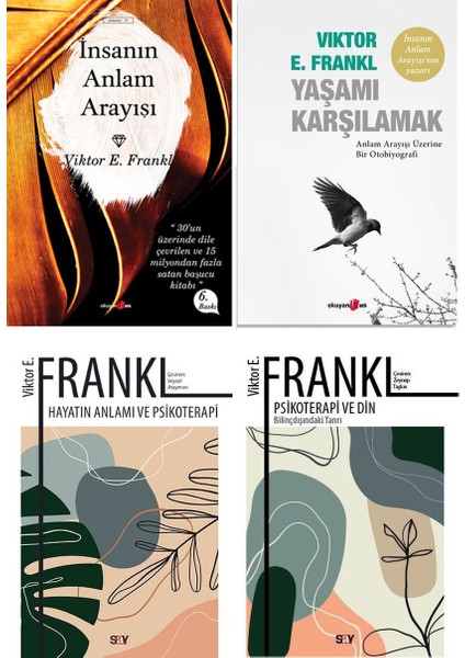 Viktor E. Frankl 4 Kitap Set / İnsanın Anlam Arayışı + Yaşamı Karşılamak + Hayatın Anlamı ve Psikoterapi + Psikoterapi ve Din - Viktor E. Frankl