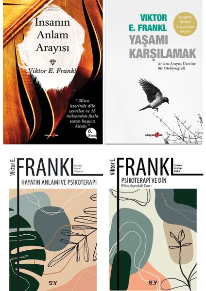 Viktor E. Frankl 4 Kitap Set / İnsanın Anlam Arayışı + Yaşamı Karşılamak + Hayatın Anlamı ve Psikoterapi + Psikoterapi ve Din - Viktor E. Frankl