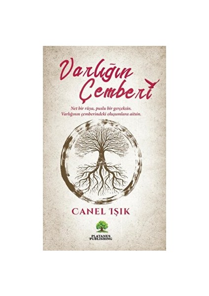 Varlığın Çemberi - Canel Işık